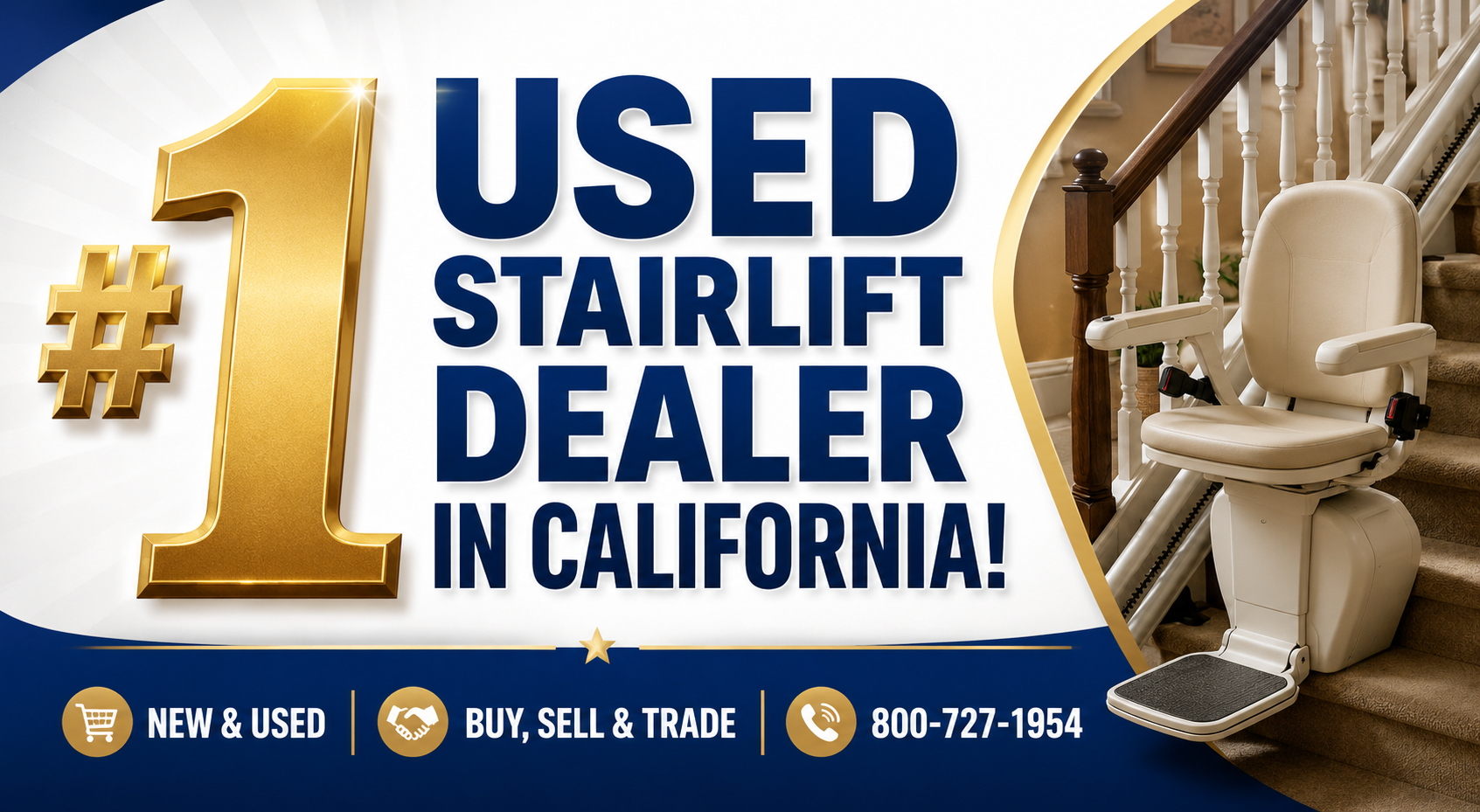 #1 Used Stairlift Dealer in California